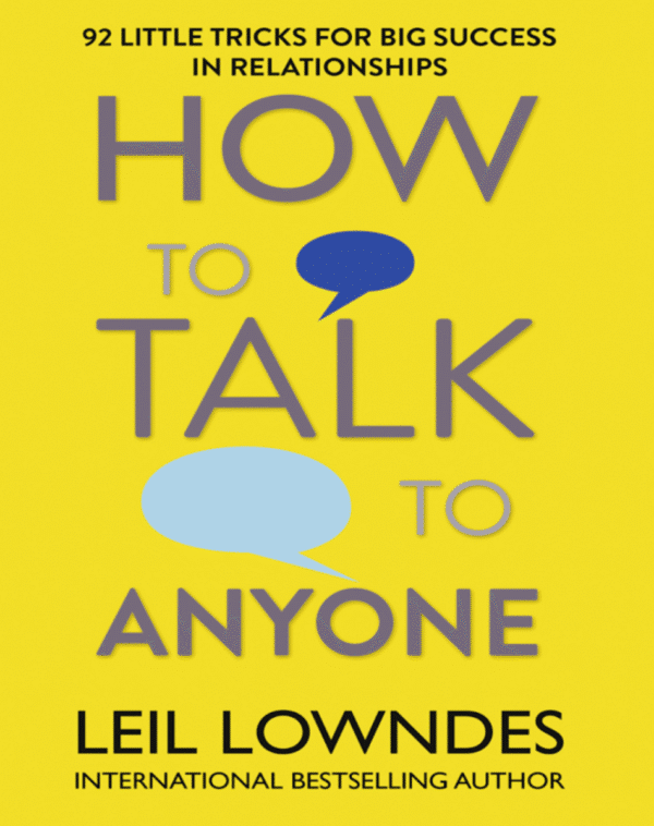 How to Talk to Anyone